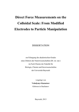 Direct Force Measurements on the Colloidal Scale: from Modified Electrodes to Particle Manipulation