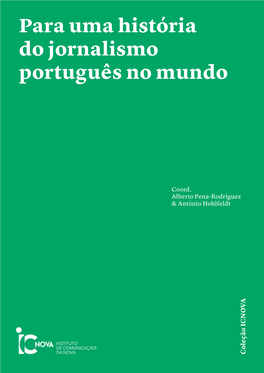 Para Uma História Do Jornalismo Português No Mundo