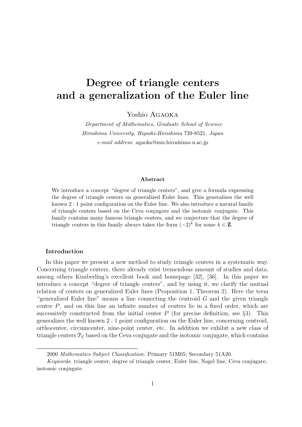 Degree of Triangle Centers and a Generalization of the Euler Line