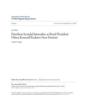 Petrobras Scandal Intensifies As Brazil President Dilma Rousseff Endures New Protests by Gregory Scruggs Category/Department: Brazil Published: 2015-08-14