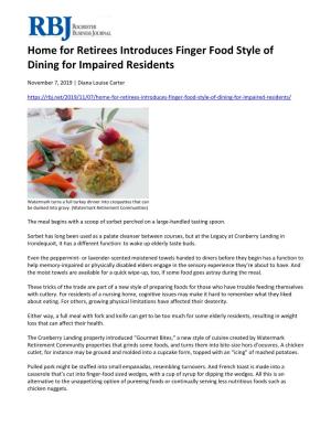 Home for Retirees Introduces Finger Food Style of Dining for Impaired Residents