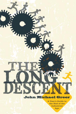 The Long Descent