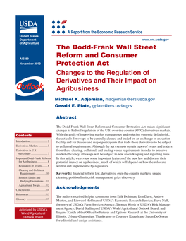 The Dodd-Frank Wall Street Reform and Consumer Protection Act Makes Significant Changes to Federal Regulation of the U.S