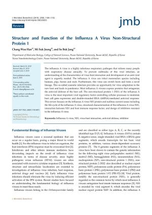 Structure and Function of the Influenza a Virus Non-Structural Protein 1 Chang Woo Han1†, Mi Suk Jeong2†, and Se Bok Jang1*