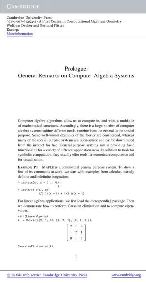 Prologue: General Remarks on Computer Algebra Systems