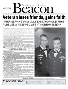 Veteran Loses Friends, Gains Faith After Serving in Middle East, Raymond Frye Pursues a Renewed Life at Northwestern