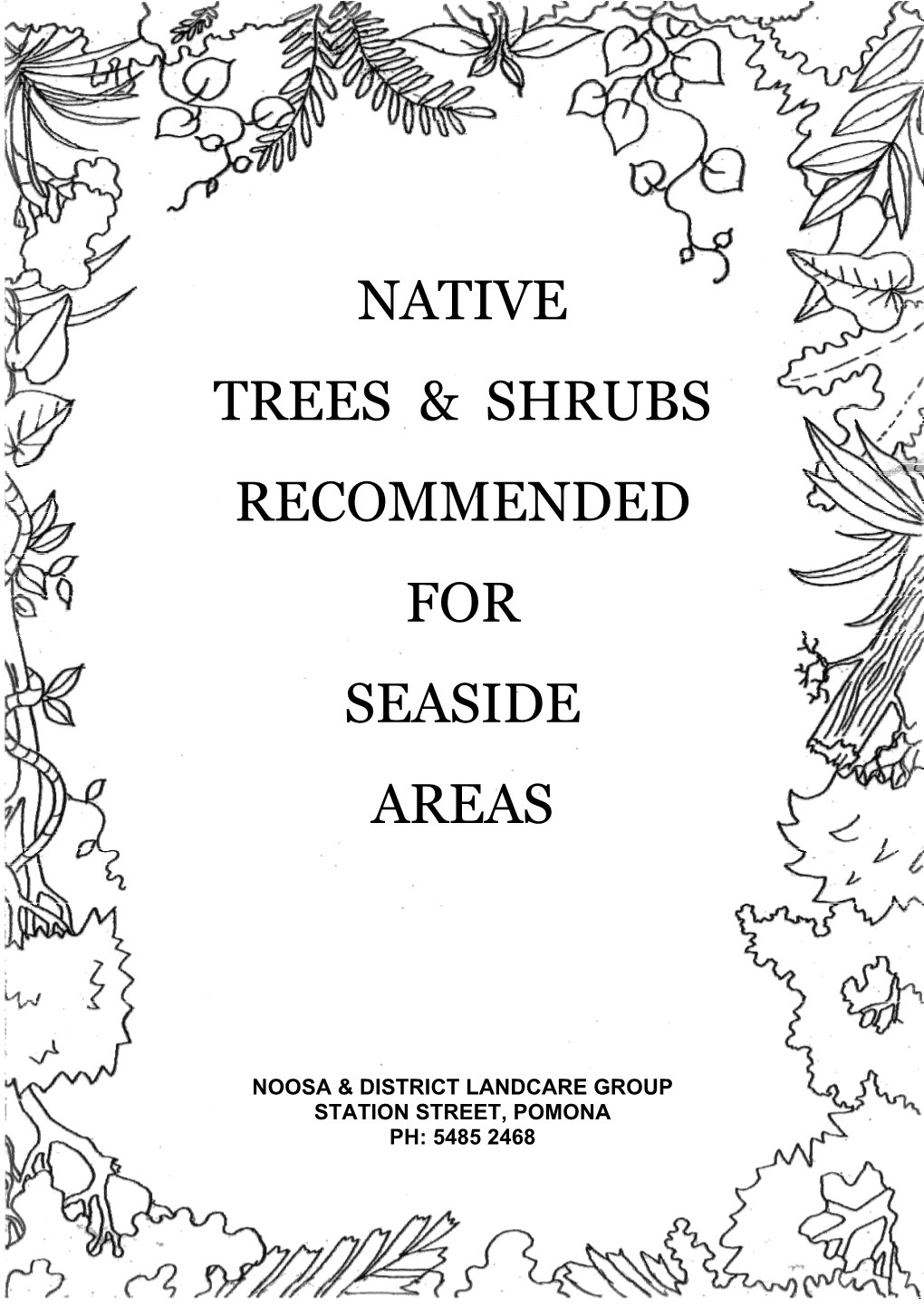 Native Trees and Shrubs for Seaside Areas