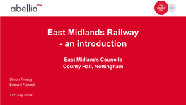 East Midlands Railway - an Introduction