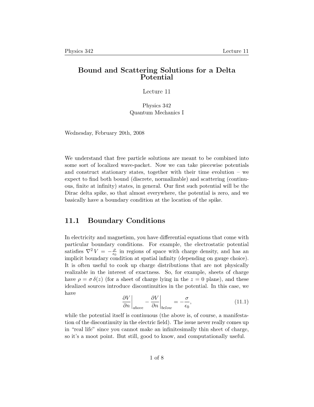 Bound and Scattering Solutions for a Delta Potential 11.1 Boundary Conditions