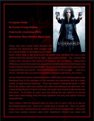 Underworld: Awakening (2012) Directed by Mans Marlind, Bjorn Stein