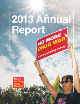 Drug Policy Alliance: 2013 Annual Report