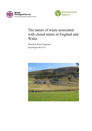 The Nature of Waste Associated with Closed Mines in England and Wales