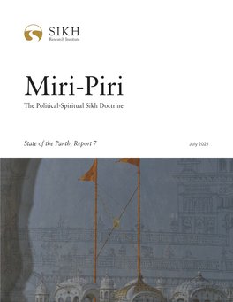 State of the Panth, Report 7 the Political-Spiritual Sikh Doctrine