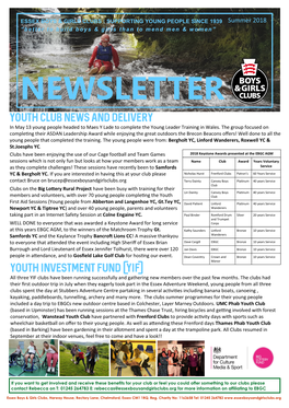 NEWSLETTER Youth Club News and Delivery in May 13 Young People Headed to Maes Y Lade to Complete the Young Leader Training in Wales