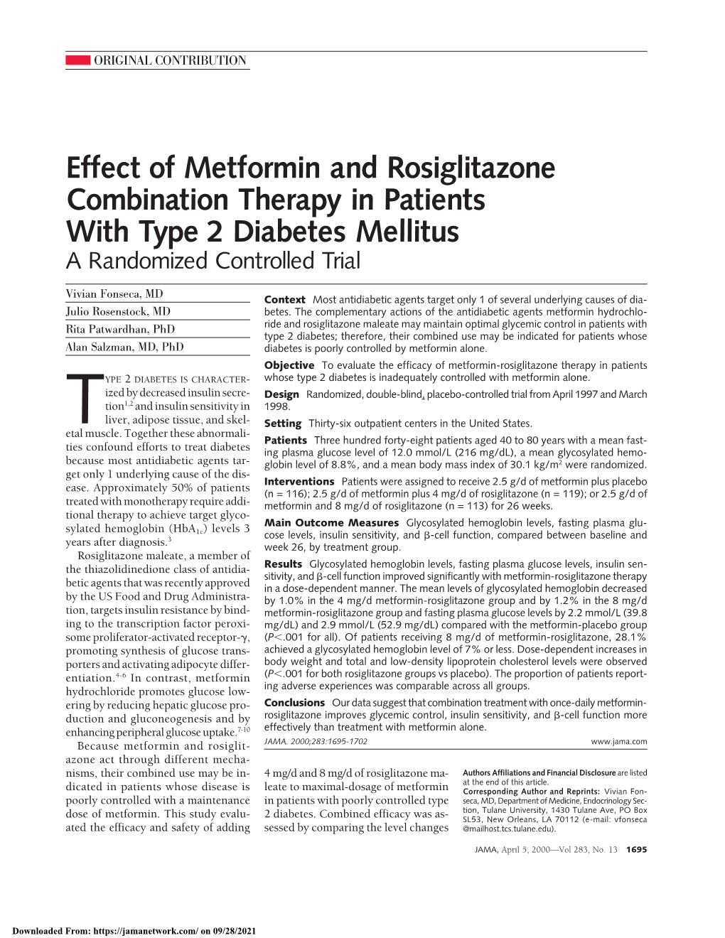 Effect of Metformin and Rosiglitazone Combination Therapy in Patients with Type 2 Diabetes Mellitus a Randomized Controlled Trial
