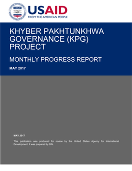 Khyber Pakhtunkhwa Governance (Kpg) Project Monthly Progress Report