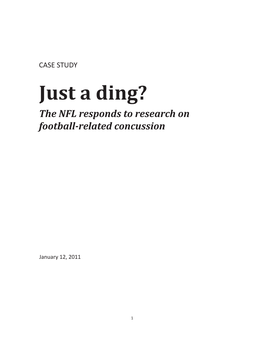 Just a Ding? the NFL Responds to Research on Football-Related Concussion