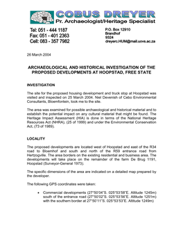Archaeological and Historical Investigation of the Proposed Developments at Hoopstad, Free State