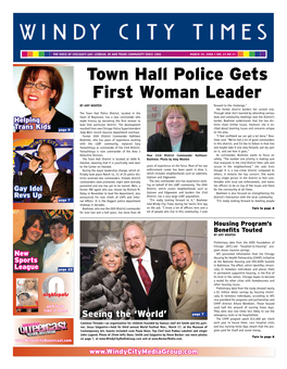 Town Hall Police Gets First Woman Leader by AMY WOOTEN Forward to the Challenge.” Her Former District Borders Her Current One