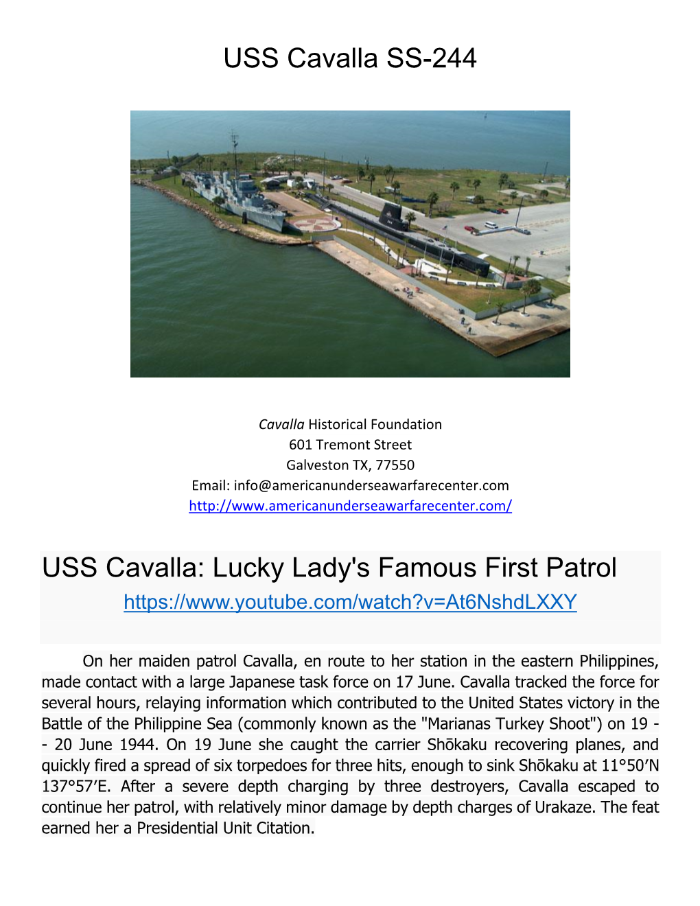 USS Cavalla SS-244 USS Cavalla: Lucky Lady's Famous First Patrol