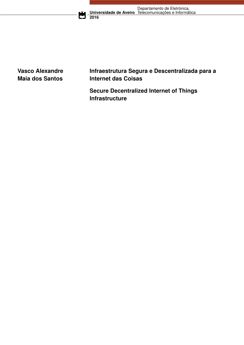 Vasco Alexandre Maia Dos Santos Infraestrutura Segura E