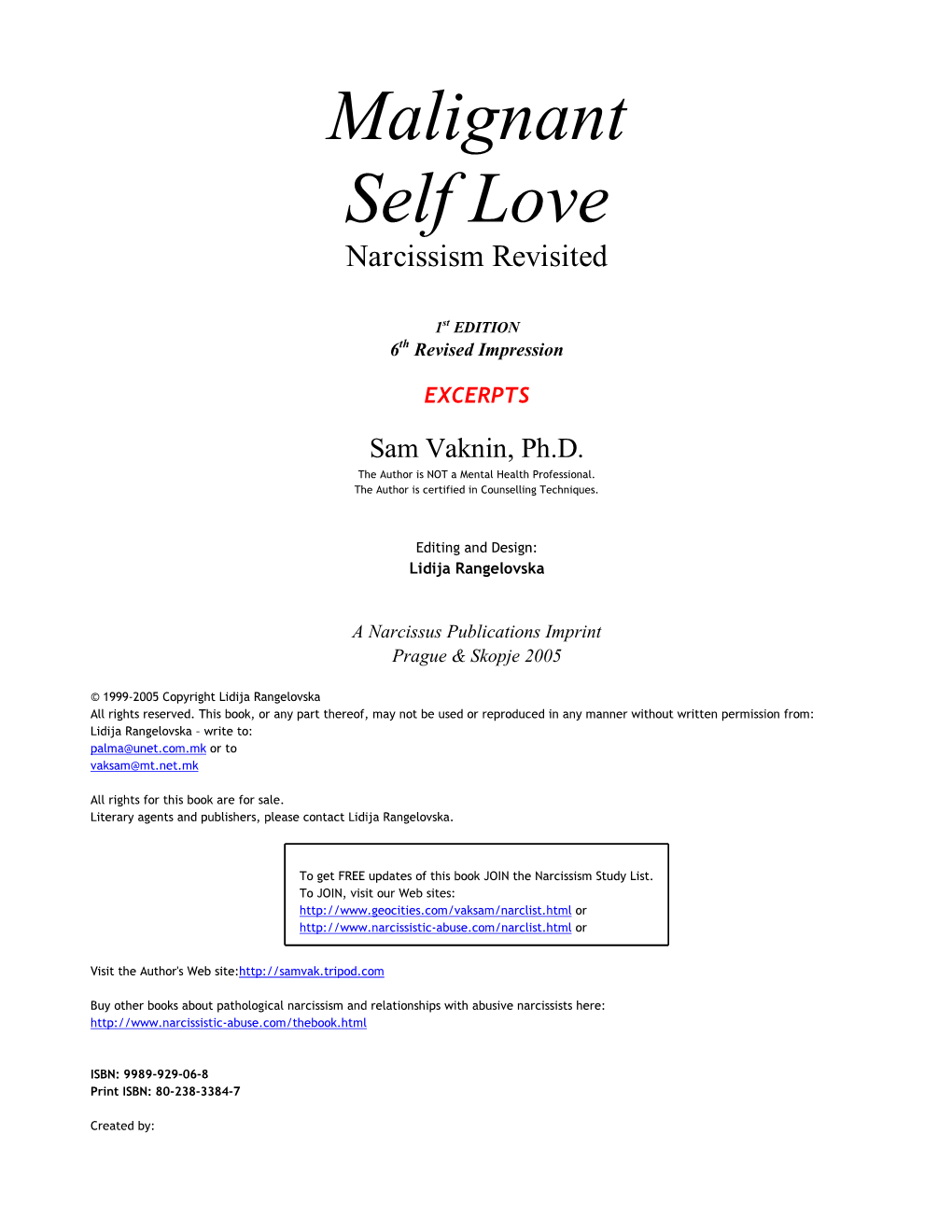 Malignant Self Love Narcissism Revisited