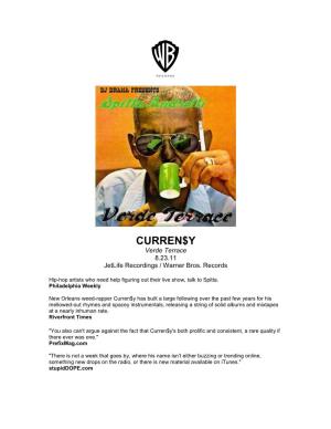 CURREN$Y Verde Terrace 8.23.11 Jetlife Recordings / Warner Bros