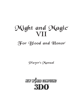 Might and Magic 7 for Blood and Honor