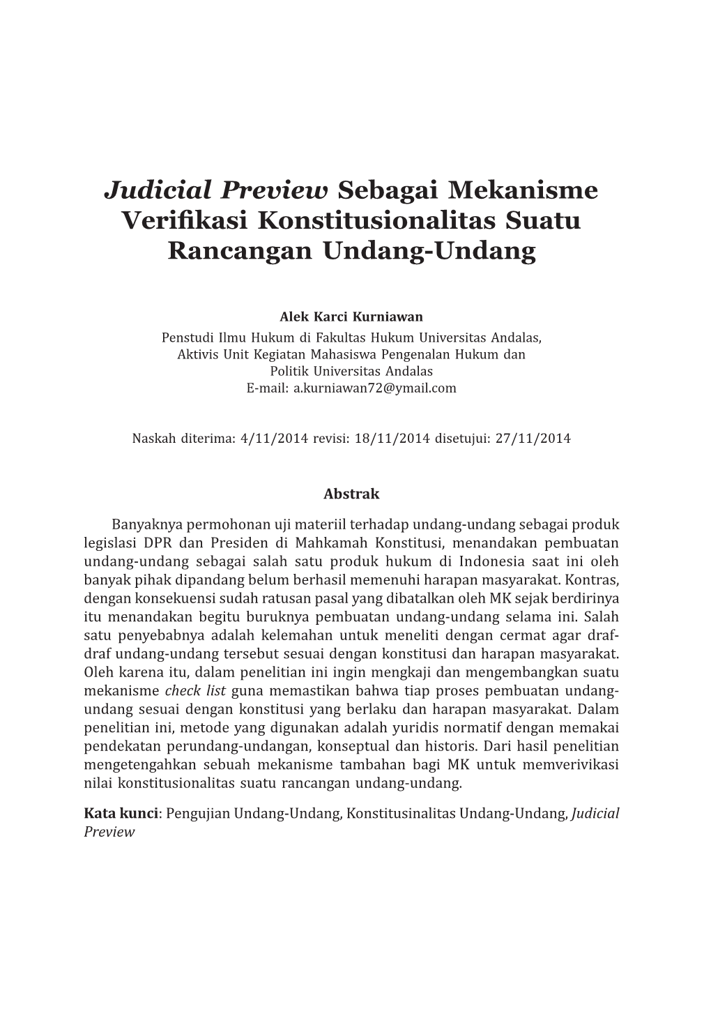 Judicial Preview Sebagai Mekanisme Verifikasi Konstitusionalitas Suatu Rancangan Undang-Undang