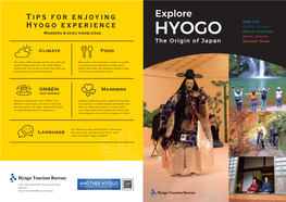 Explore Night Time Hyogo Experience History・Culture Manners & Basic Knowledge Nature・Landscape HYOGO Sports・Activity the Origin of Japan Gourmet・Onsen Climate Food