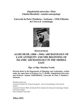 Alois Musil (1868 – 1944): Archaeology of Late Antiquity and the Beginning of Islamic Archaeology in the Middle East