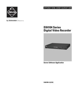 DX4104 Series Digital Video Recorder