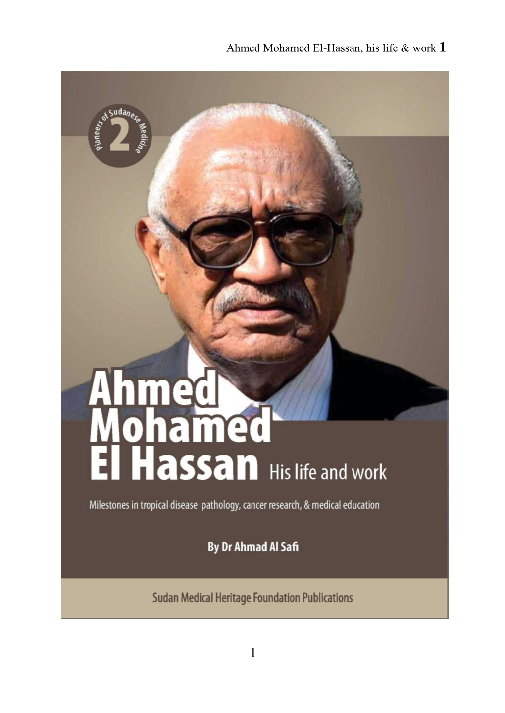 Ahmed Mohamed El-Hassan, His Life and Work