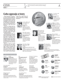 Cuba Agasaja a Ivory Divorcio) James Ivory (EE