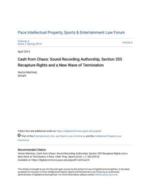 Sound Recording Authorship, Section 203 Recapture Rights and a New Wave of Termination