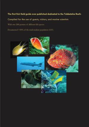 The First Fish Field Guide Ever Published Dedicated to the Tubbataha Reefs