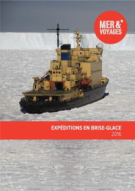 Expéditions En Brise-Glace 2016 Arctic Icebreaker Expedition