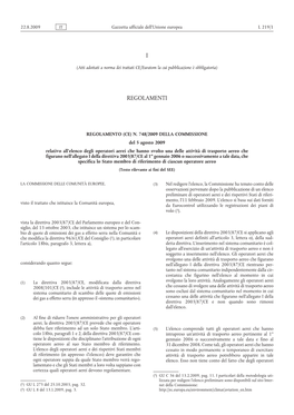 Regolamento (CE) N. 748/2009 Della Commissione, Del