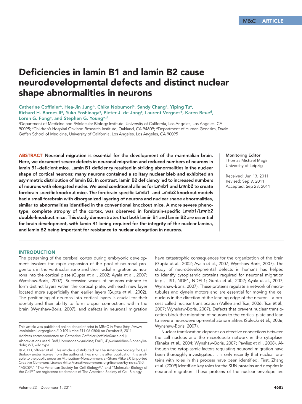 Deficiencies in Lamin B1 and Lamin B2 Cause Neurodevelopmental Defects and Distinct Nuclear Shape Abnormalities in Neurons