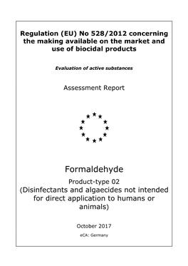 Formaldehyde Product-Type 02 (Disinfectants and Algaecides Not Intended for Direct Application to Humans Or Animals)