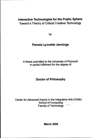 Interactive Technologies for the Public Sphere Pamela Lynnette Jennings
