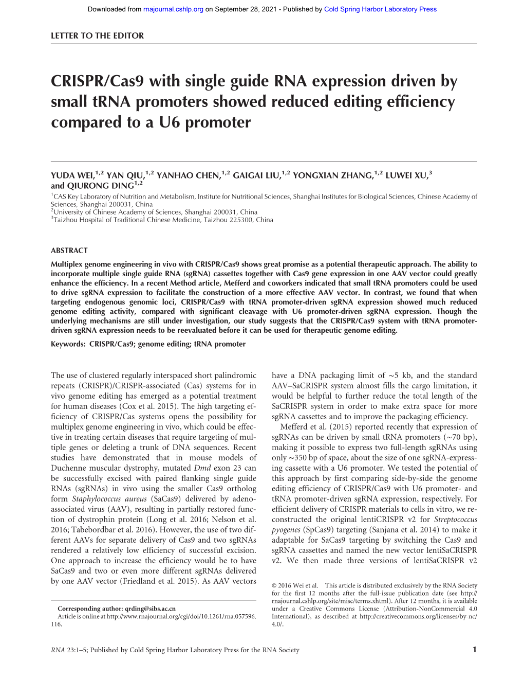 CRISPR/Cas9 with Single Guide RNA Expression Driven by Small Trna Promoters Showed Reduced Editing Efficiency Compared to a U6 Promoter