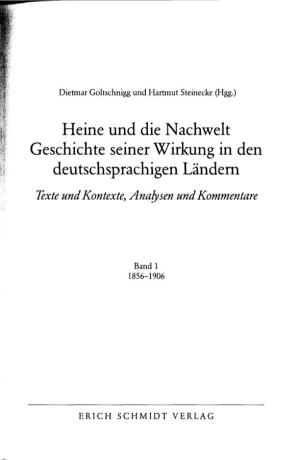 Heine Und Die Nachwelt Geschichte Seiner Wirkung in Den Deutschsprachigen Ländern Texte Und Kontexte, Analysen Und Kommentare