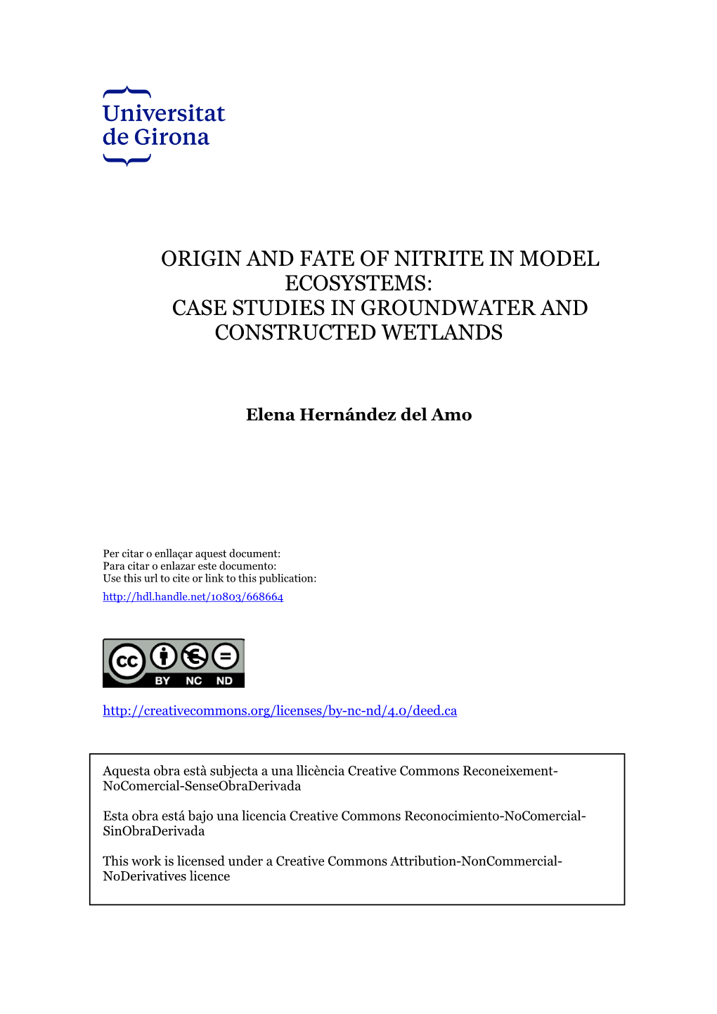 Origin and Fate of Nitrite in Model Ecosystems: Case Studies in Groundwater and Constructed Wetlands