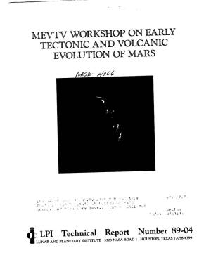 Mevtv Workshop on Early Tectonic and Volcanic Evolution of Mars