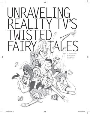 Unraveling Reality TV's Twisted Fairy Tales