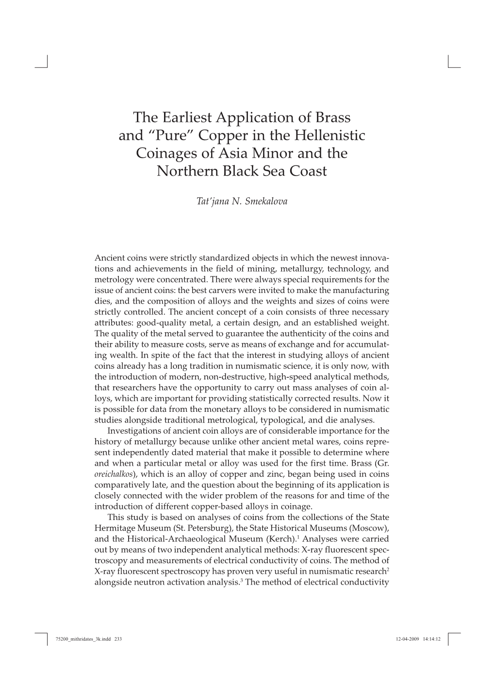 “Pure” Copper in the Hellenistic Coinages of Asia Minor and the Northern Black Sea Coast