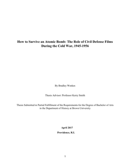How to Survive an Atomic Bomb: the Role of Civil Defense Films During the Cold War, 1945-1956
