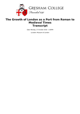 The Growth of London As a Port from Roman to Medieval Times Transcript