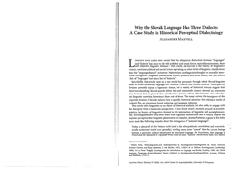 Why the Slovalc Language Has 7Hree Dialects: a Case Study in Historical Perceptual Dialectology